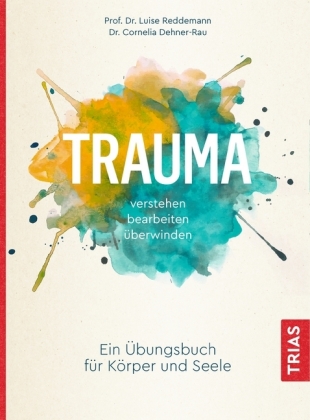 Trauma heilen Trauma heilen